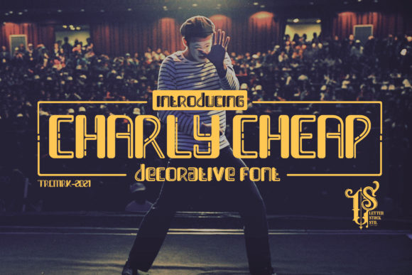 Charly Cheap: The Display Font That Elevates Your Campaigns