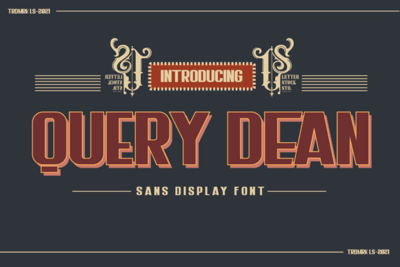 Query Dean: A Bold Font for Impactful Campaigns
