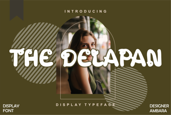 The Delapan: A Casual Font That Elevates Branding Efforts